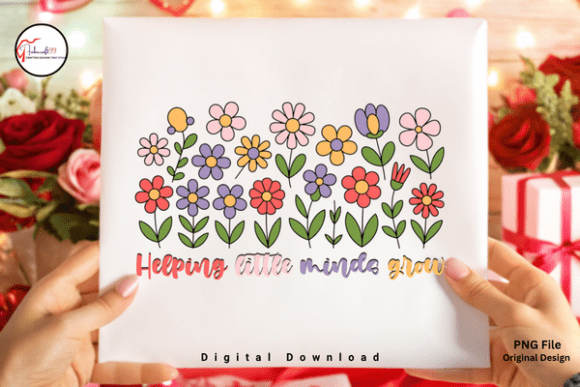 Floral Teacher Helping Little Minds Grow: The Ultimate Guide to Celebrating Educators with Creative Design