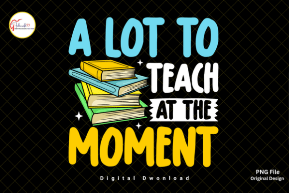 Funny Teacher Shirt, Teacher Humor PNG: Navigating the Digital Design Landscape