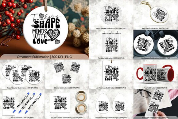 Teachers Shape Minds Sublimation PNG Bundle