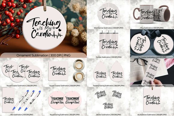 Teaching is My Cardio Sublimation PNG: A Complete Design Resource for Educators and Creators